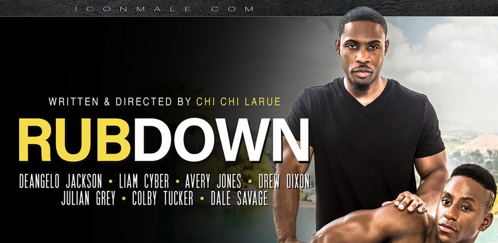 Icon Male Chi Chi LaRue S New Feature Rubdown Is All Bareback AVN