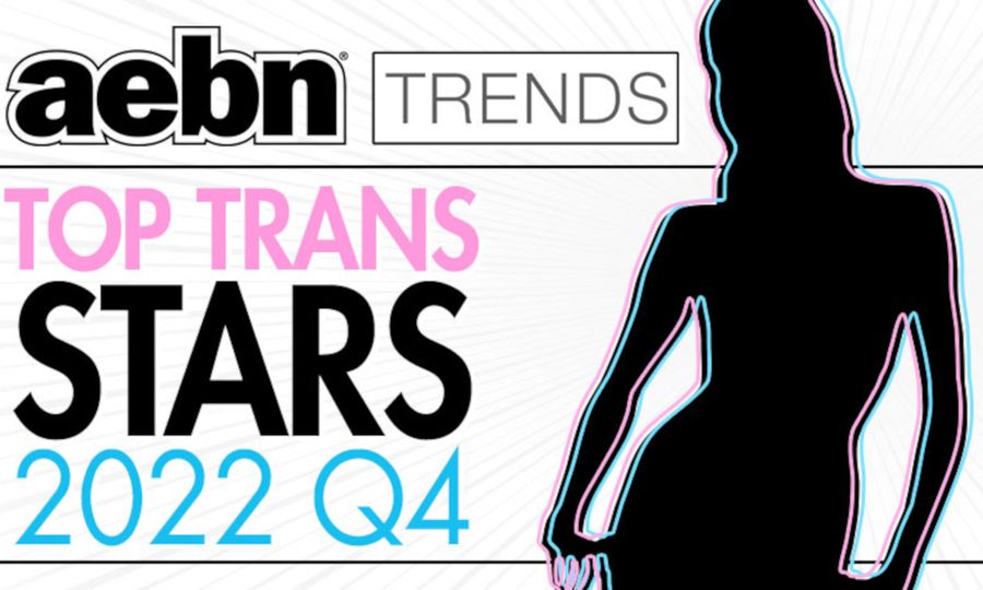 AEBN Reveals Its  Top 10 Trans Stars of Q4 2022