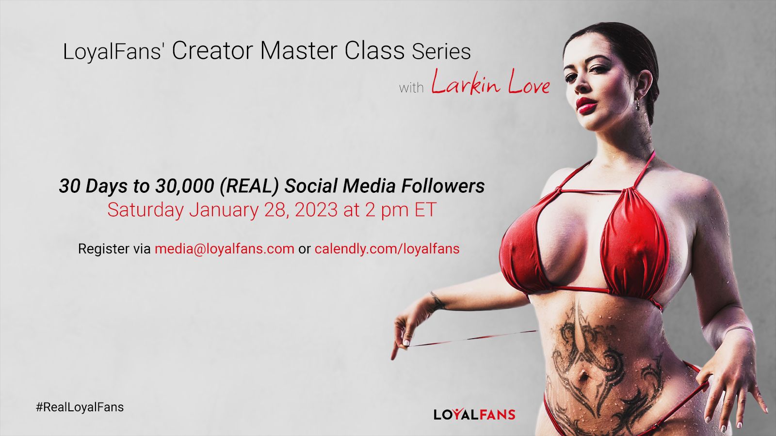 LoyalFans Announces Creator Master Class With Larkin Love