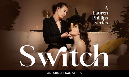 Adult Time Launches Lesbian BDSM Series 'Switch'