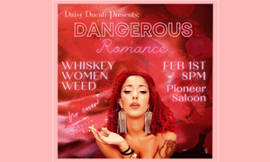 Daisy Ducati Announces 'Dangerous Romance' Burlesque Show