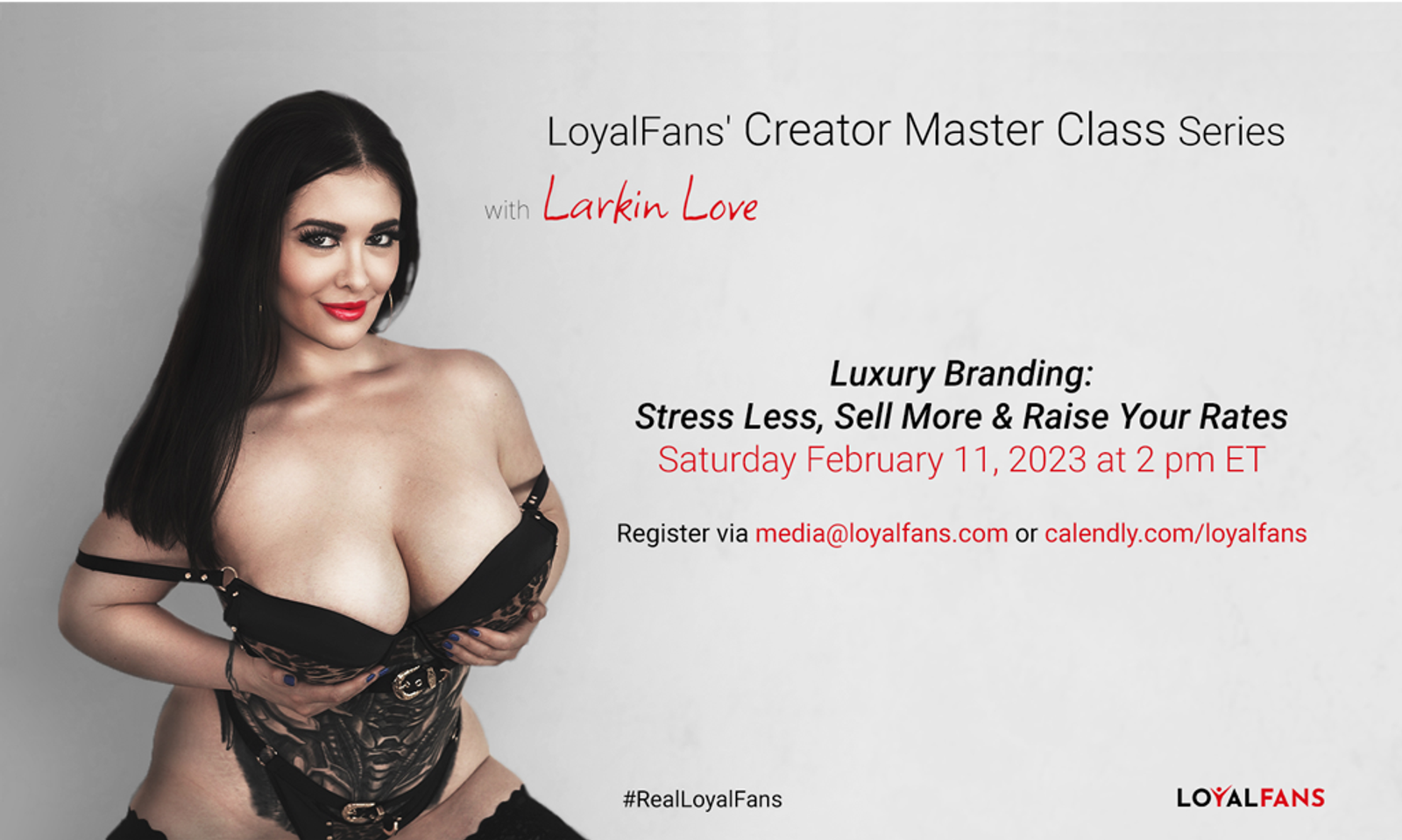 LoyalFans, Larkin Love Announce Latest Master Class Event