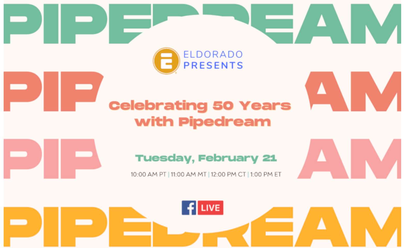 Eldorado Presents: Celebrating 50 Years With Pipedream