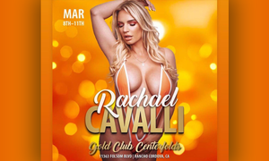 Rachael Cavalli to Feature at Sacramento's Gold Club Centerfolds