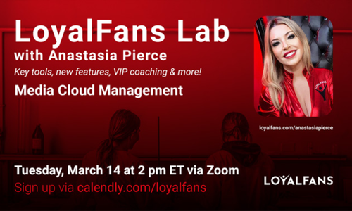 LoyalFans to Debut 'LoyalFans Lab With Anastasia Pierce' Series