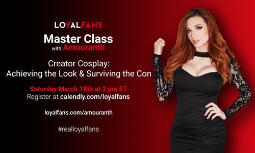 LoyalFans to Host 'Creator Cosplay' Master Class With Amouranth