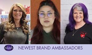Blush Announces New Ambassador Program With Three Staff Additions