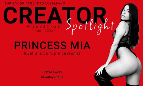 Princess Mia Named LoyalFans' April Featured Creator of the Month