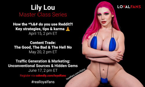 LoyalFans Announces Creator Master Class Series With Lily Lou