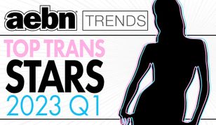 AEBN Publishes Top Trans Stars of First Quarter 2023