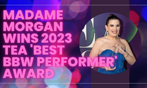 Madame Morgan Wins 2023 TEAs Best BBW Performer Award