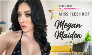 Megan Maiden Named 'Miss Fleshbot' for April