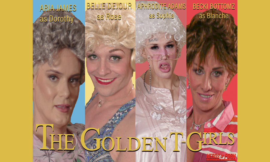 Nerds of Porn Releases Trans MILF Parody 'The Golden T-Girls'