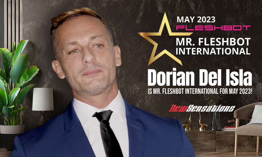 Dorian Del Isla Named 'Mr. Fleshbot International' for May