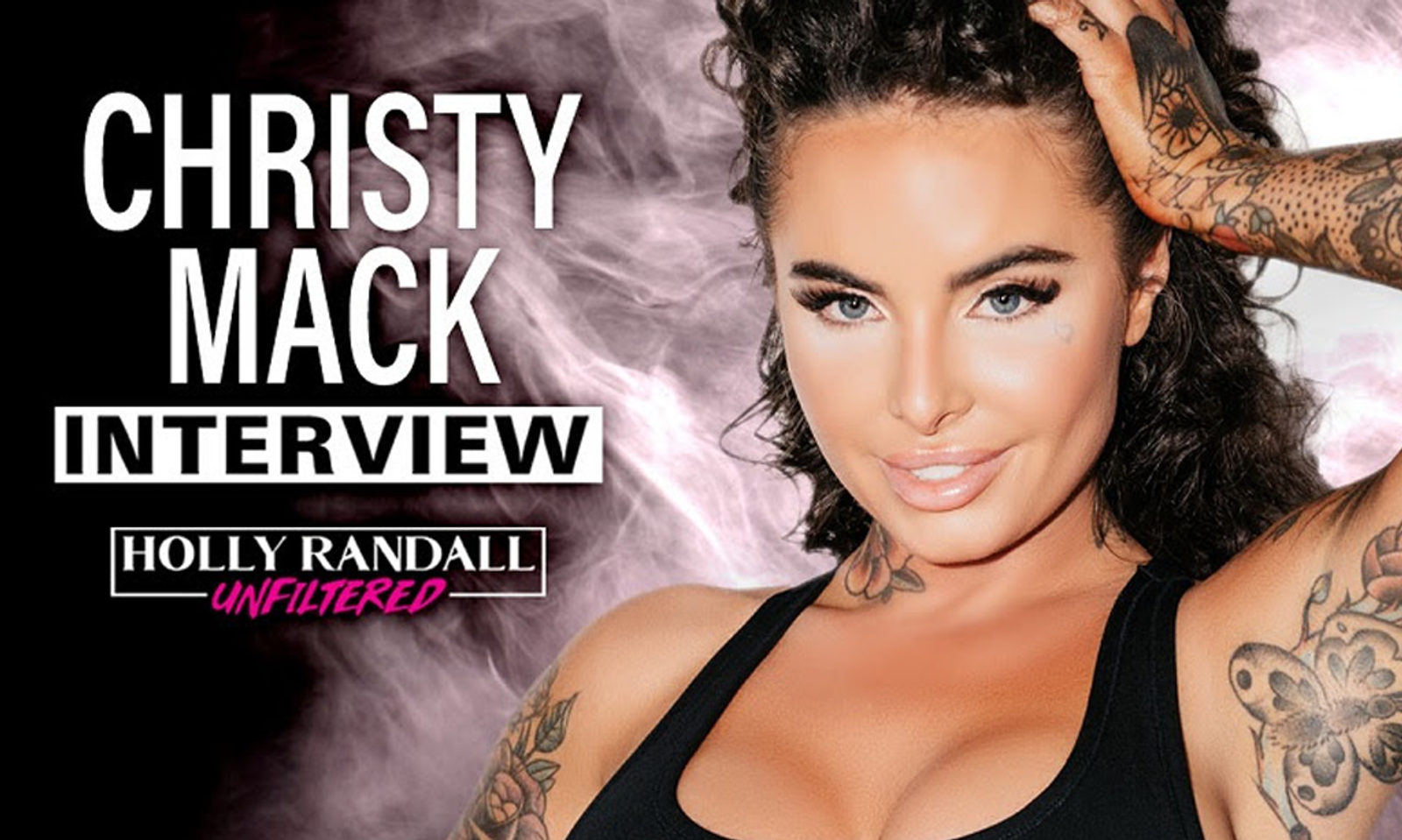 Christy Mack Guests on 'Holly Randall Unfiltered' Podcast