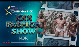 'XXX Fashion Show' Is Fleshbot’s June XCritic Gay Pick