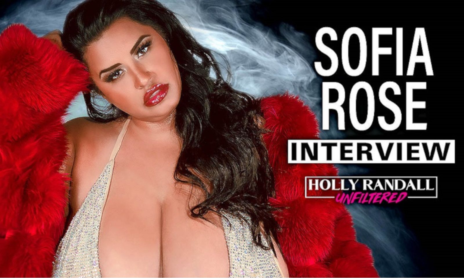 Holly Randall Welcomes Sofia Rose to her 300th Podcast Episode