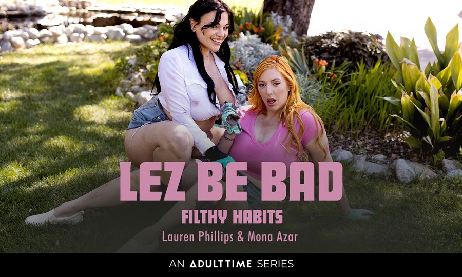 New 'Lez Be Bad' Scene 'Filthy Habits' Drops From Adult Time