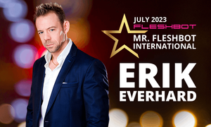 Erik Everhard Named 'Mr. Fleshbot International' for July 2023