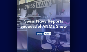 Swiss Navy Reports Successful ANME Show