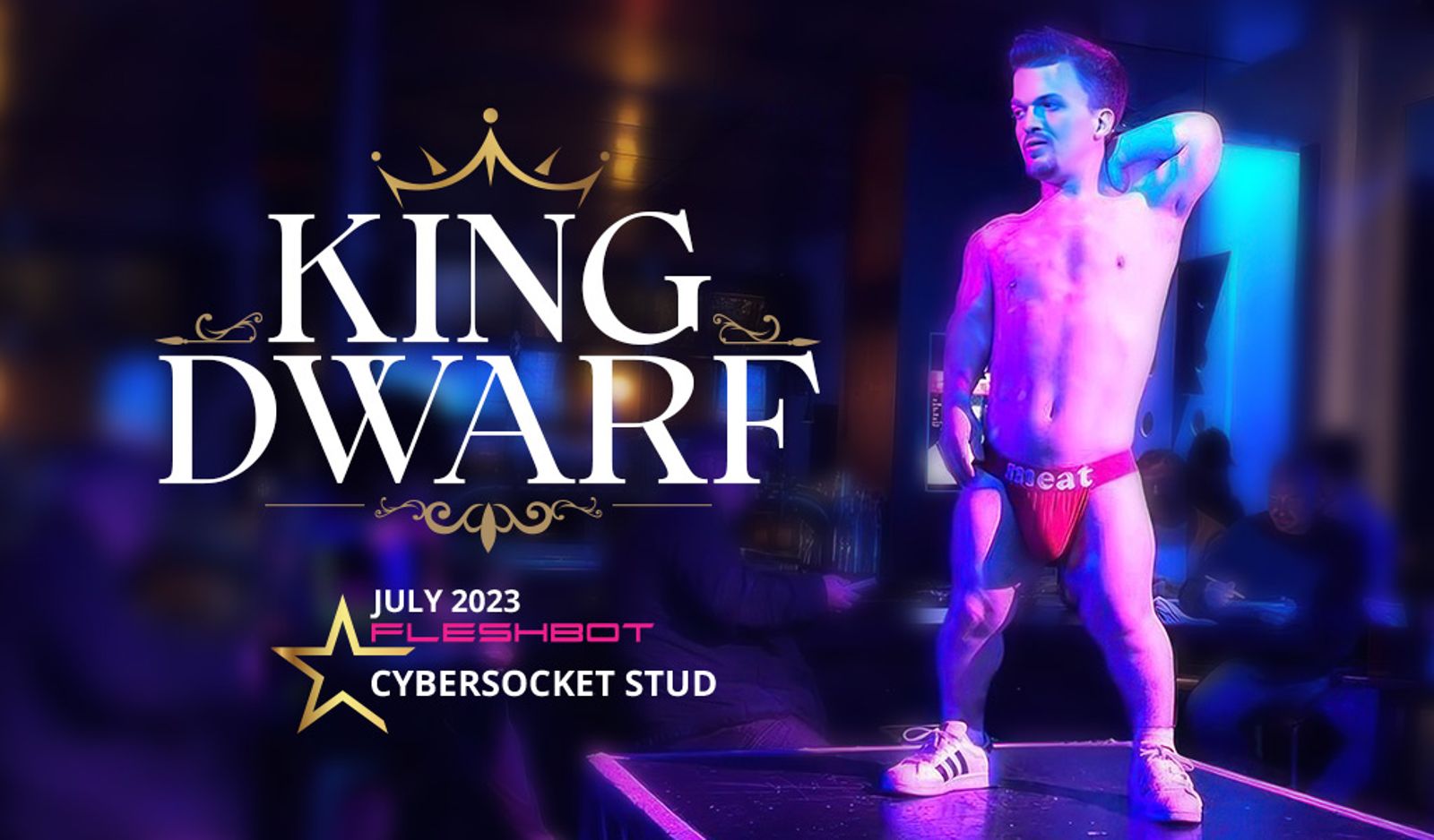 King Dwarf Named Cybersocket Stud for July 2023