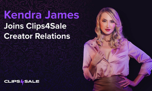 Kendra James Joins Clips4Sale Creator Relations Team