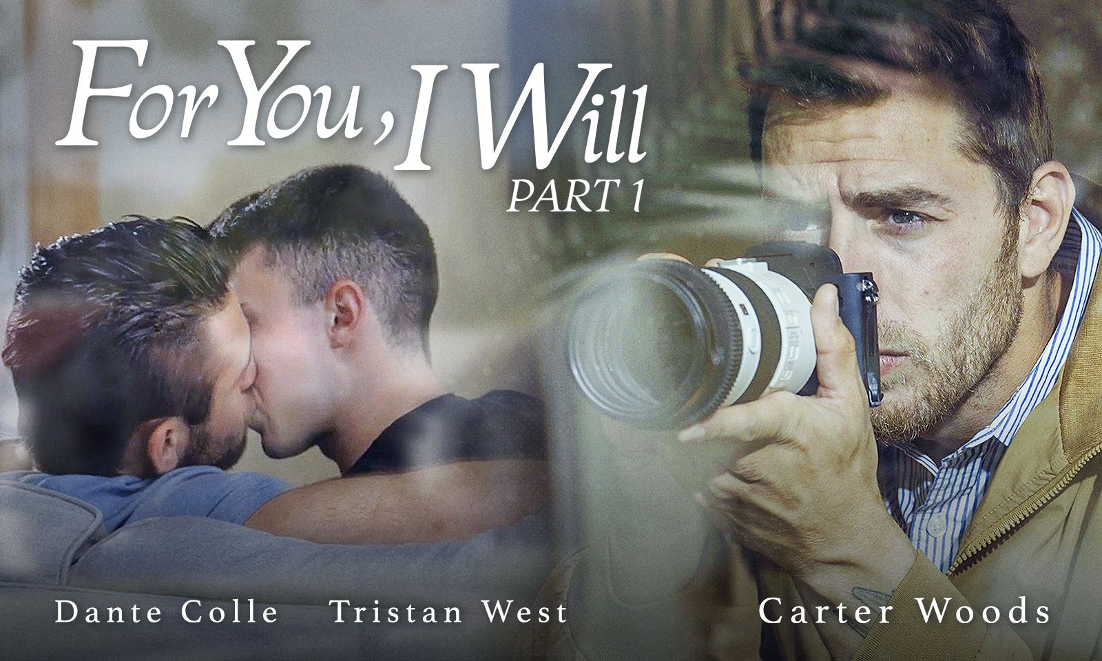 Disruptive Films Debuts Part 1 of 'For You, I Will'