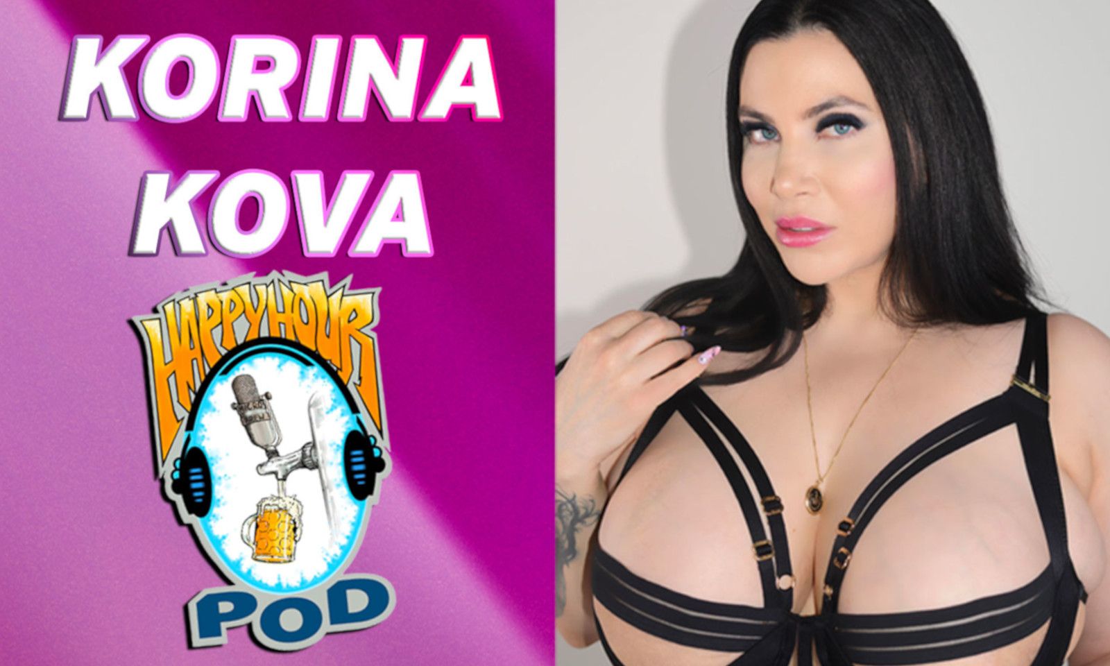 Korina Kova to Guest on 'The Happy Hour Podcast' Saturday