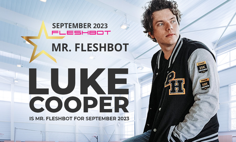 Luke Cooper Named 'Mr. Fleshbot' for September