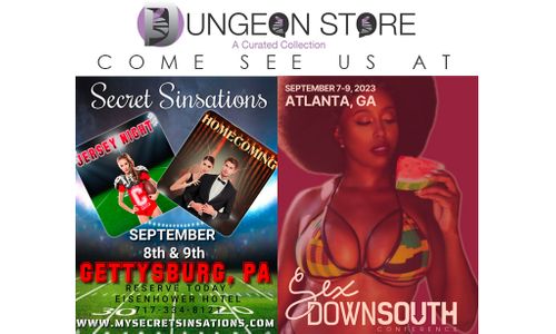 The Dungeon Store to Show at Secret Sinsations and Sex Down South