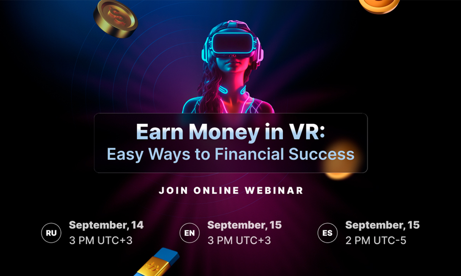 Dreamcam to Host Webinar 'Easy Ways of Financial Success in VR!'