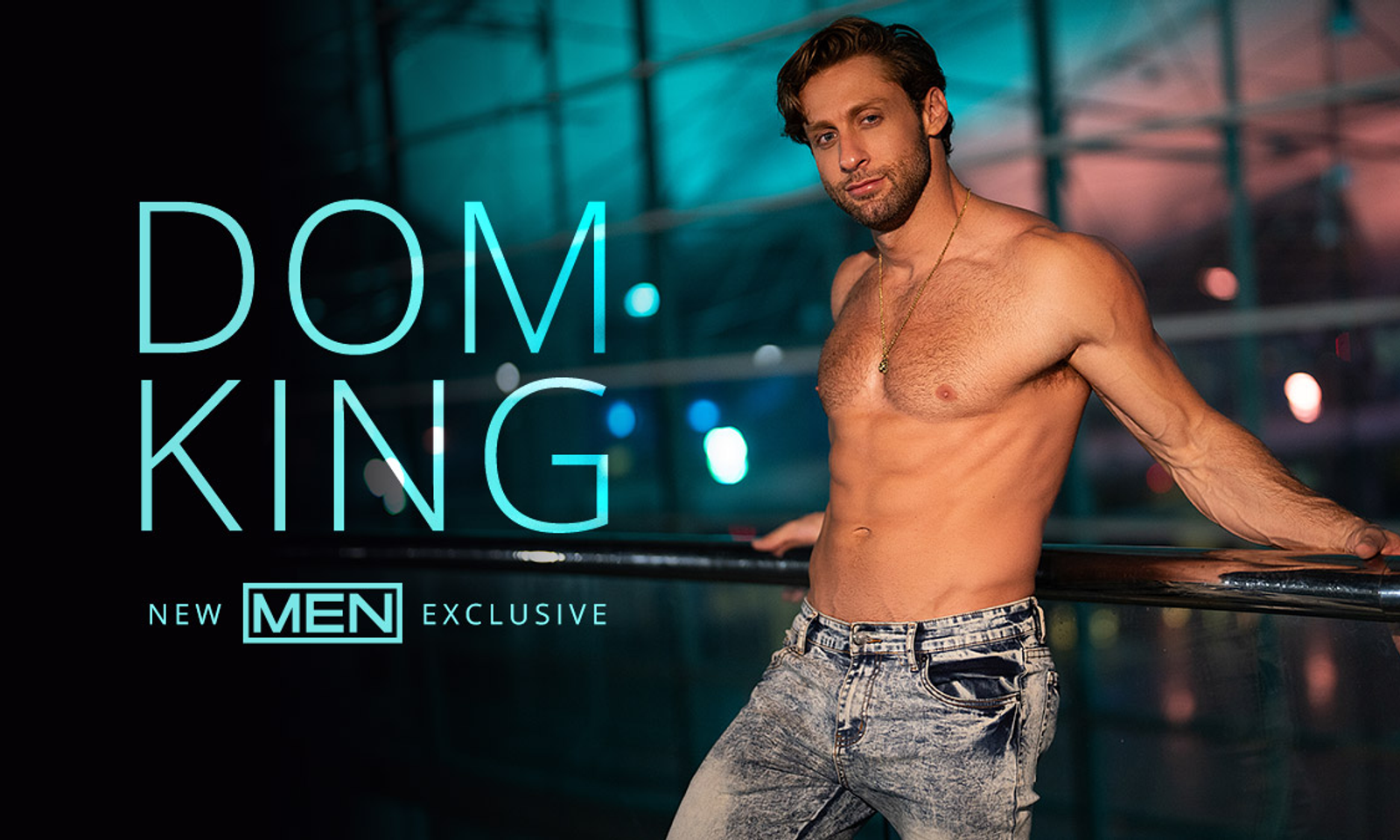 Dom King Signs Exclusive Deal With Men.com