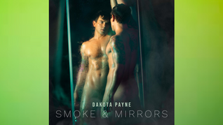 Dakota Payne’s 'Smoke & Mirrors' to Make Luxxxe Debut