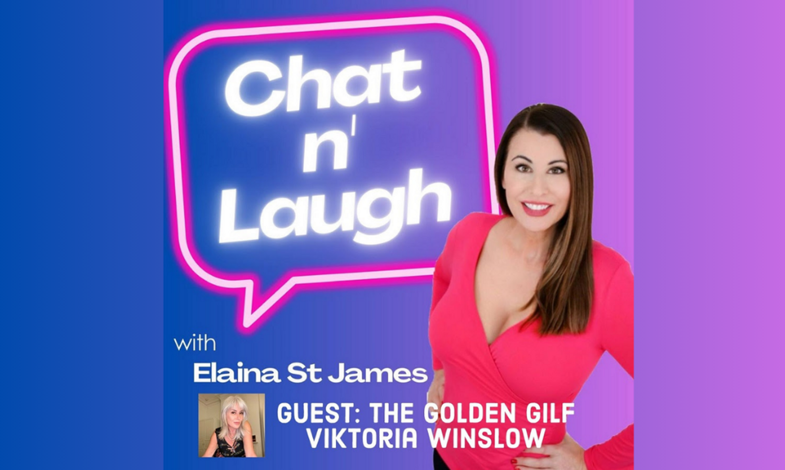 Elaina St. James' Chat n' Laugh Podcast Welcomes Viktoria Winslow