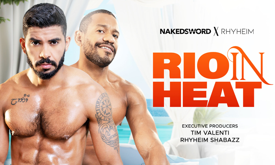 NakedSword, Rhyheim Shabazz Release 'Rio in Heat'