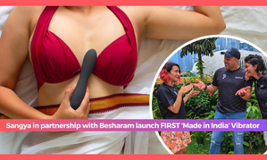 Sangya Project, Besharam Launch First 'Made-in-India' Vibrator