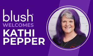 Blush Welcomes Retail Veteran Kathi Pepper as Brand Ambassador