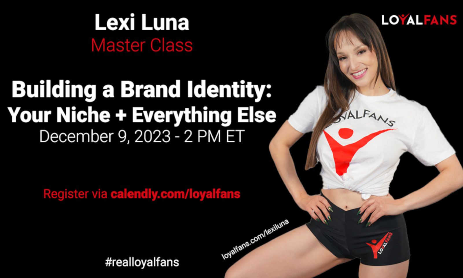 LoyalFans to Host Master Class on Brand Building With Lexi Luna