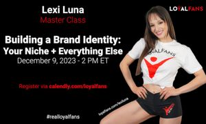 LoyalFans to Host Master Class on Brand Building With Lexi Luna