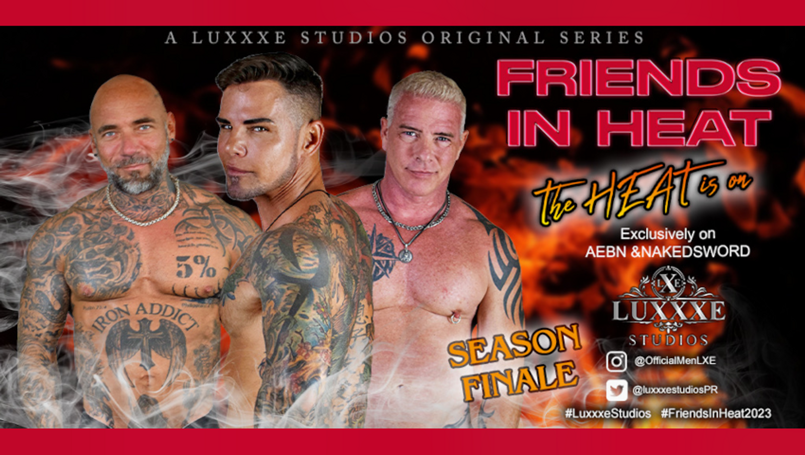 Season Finale of 'Friends in Heat: Season 2' Premieres