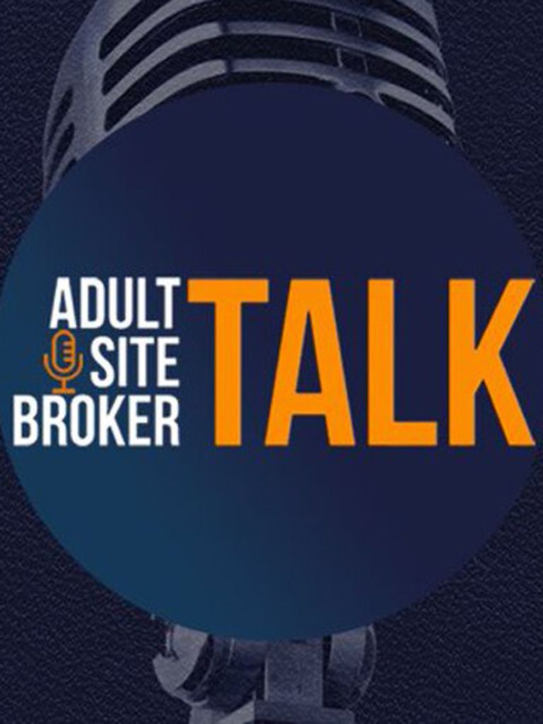 Adult Site Broker Talk