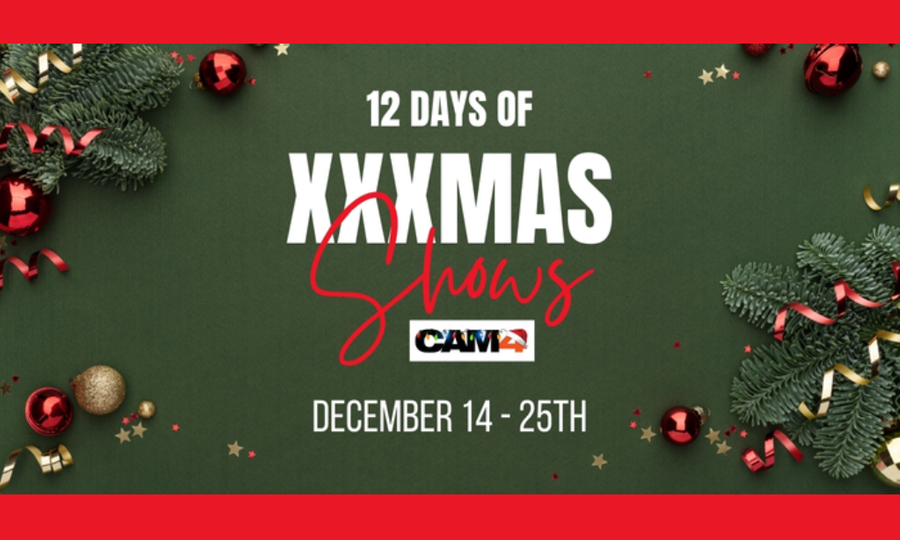 CAM4 and FAN5 Announce '12 Days of XXXmas' Celebration