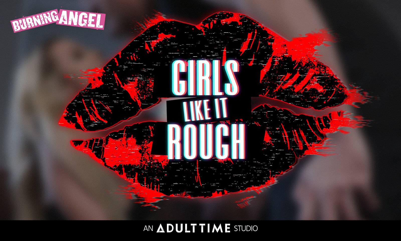 New BurningAngel Production Posits That 'Girls Like It Rough'