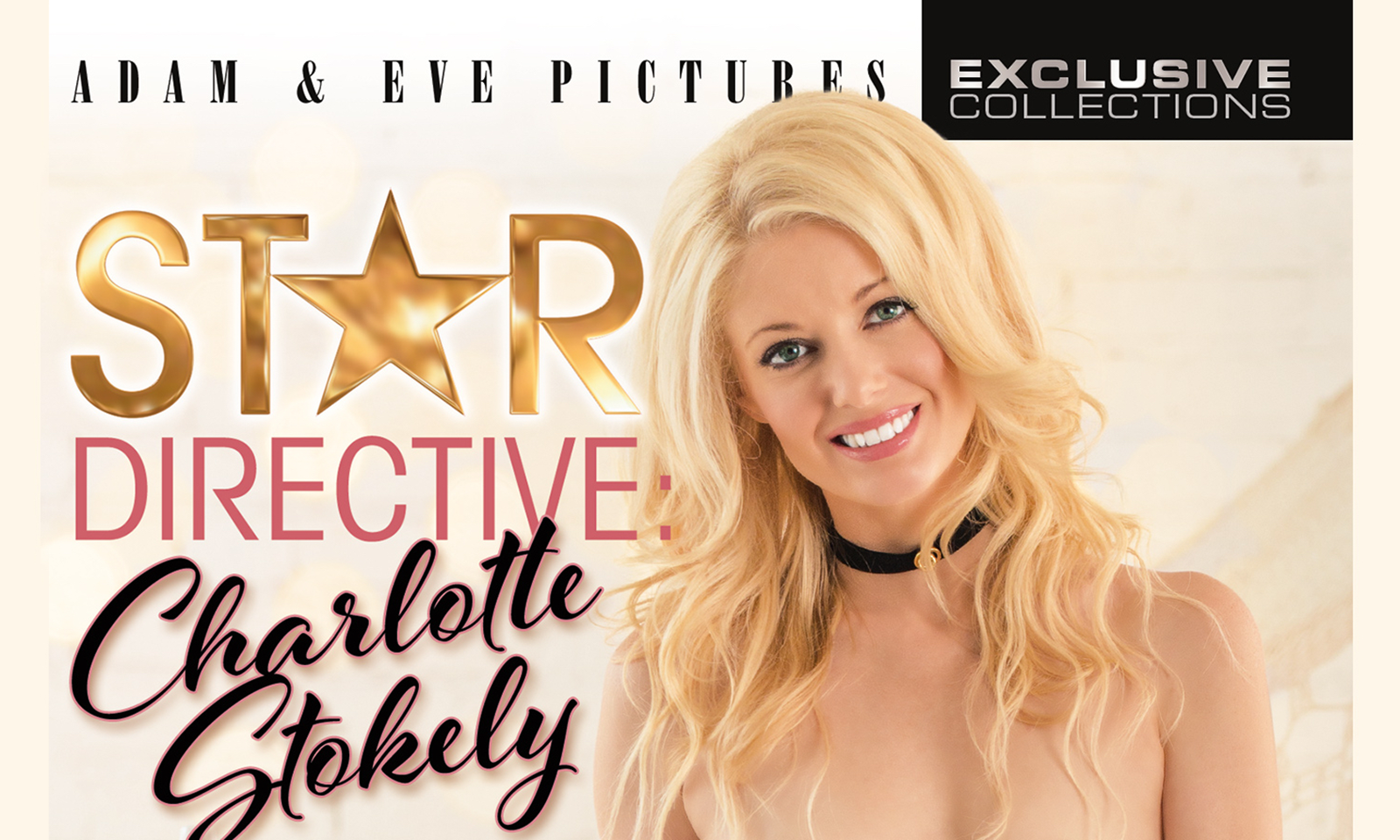 Charlotte Stokely Directs, Stars In Adam & Eve's 'Star Directive'