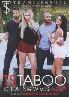 TS Taboo 4: Cheating Wives