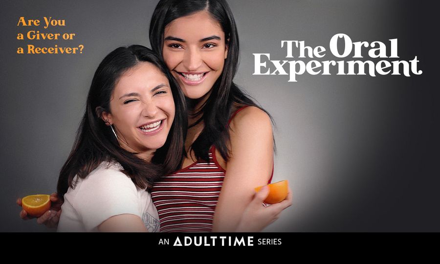 Adult Time Launches 'The Oral Experiment' New Lesbian Docu-Series