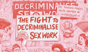 Open Democracy Produces ‘Blueprint’ for Decriminalizing Sex Work