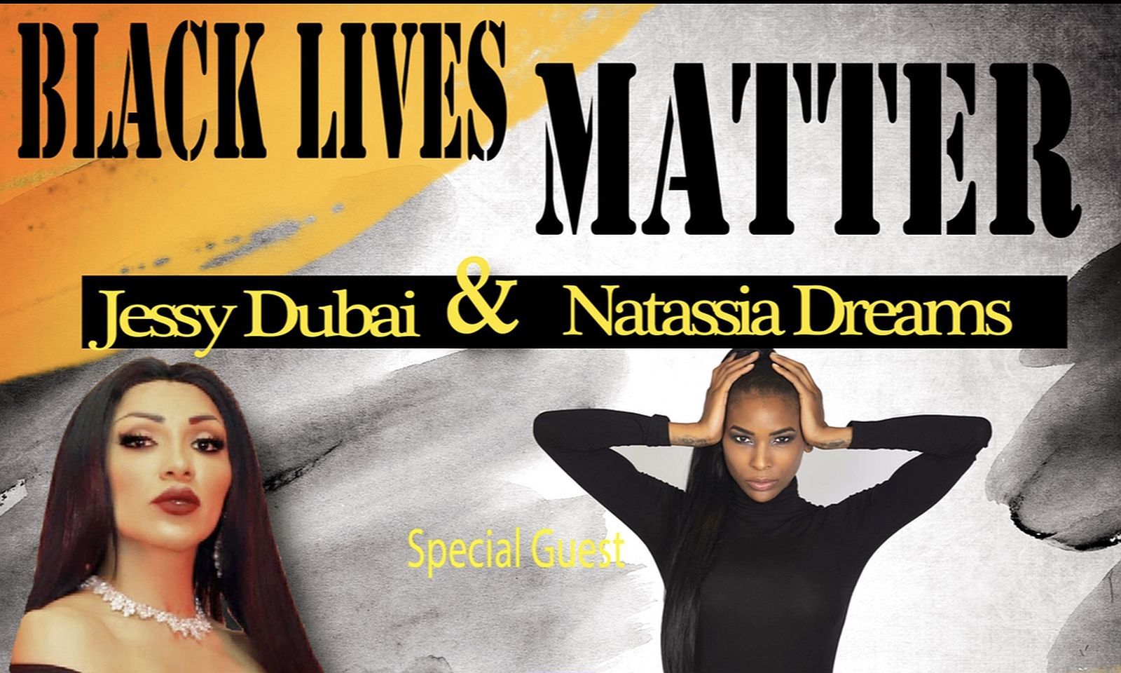 Jessy Dubai & Natassia Dreams Unite Forces for #BlackLivesMatters