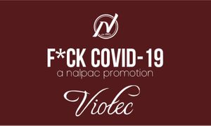 Nalpac Partners With Viotec for F*ck COVID-19 Campaign