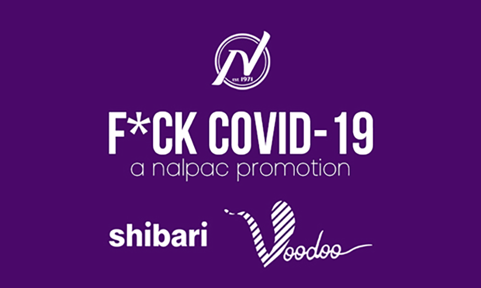 Nalpac F*ck Covid19 Campaign Features Shibari & Voodoo in Week 10